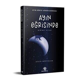 Ayın Eğrisinde - 1