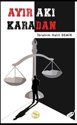 Ayır Akı Karadan - 1