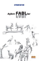 Aykırı Fabllar - 1