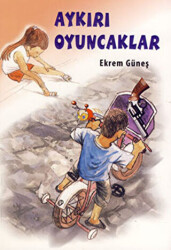 Aykırı Oyuncaklar - 1