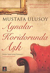 Aynalar Koridorunda Aşk - 1