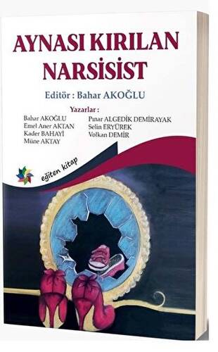 Aynası Kırılan Narsisist - 1