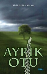 Ayrık Otu - 1