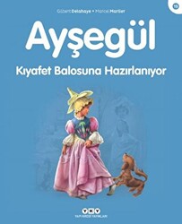 Ayşegül Kıyafet Balosuna Hazırlanıyor - 1