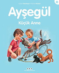 Ayşegül Küçük Anne - 1