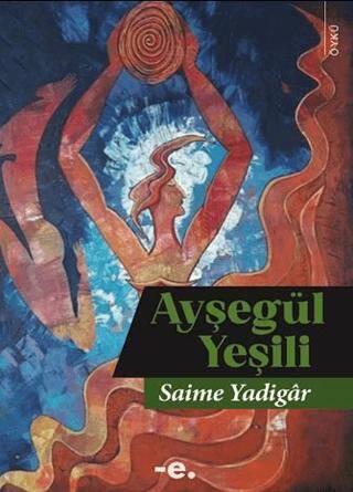 Ayşegül Yeşili - 1