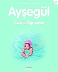 Ayşegül Yüzme Öğreniyor - 1