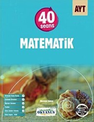 AYT 40 Seansta Matematik - 1