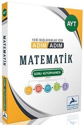 AYT Matematik Adım Adım Çözümsüz Soru Kütüphanesi - 1