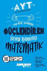 AYT Matematik Güçlendiren Soru Bankası - 1