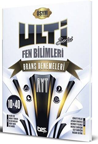 AYT ULTİ SERİSİ Fen Bilimleri 10 x 40 Branş Denemeleri - 1