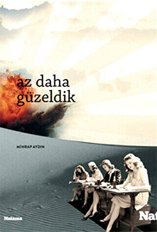 Az Daha Güzeldik - 1