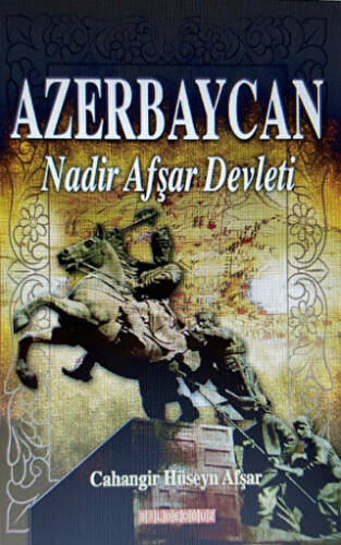 Azerbaycan Nadir Afşar Devleti - 1