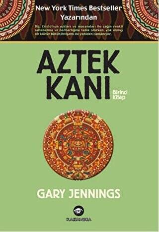 Aztek Kanı : Birinci Kitap - 1