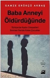 Baba Anneyi Öldürdüğünde - 1