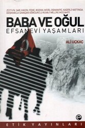 Baba ve Oğul - Efsanevi Yaşamları - 1