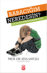 Babacığım Neredesin? - 1