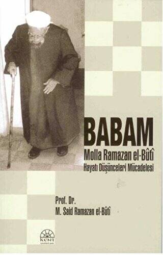 Babam Molla Ramazan El-Buti - 1