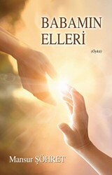 Babamın Elleri - 1