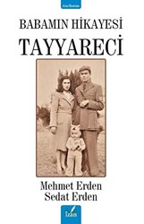 Babamın Hikayesi Tayyareci - 1