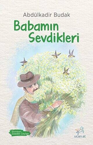 Babamın Sevdikleri - 1