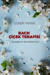 Bach Çiçek Terapisi - 1