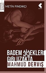 Badem Çiçekleri Gibi Uzakta - 1