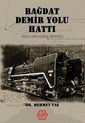 Bağdat Demir Yolu Hattı - 1