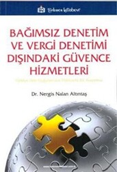 Bağımsız Denetim ve Vergi Denetimi Dışındaki Güvence Hizmetleri - 1