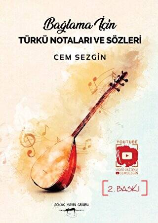 Bağlama İçin Türkü Notaları ve Sözleri - 1