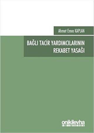 Bağlı Tacir Yardımcılarının Rekabet Yasağı - 1