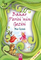 Bahar Perisi’nin Gezisi - 1