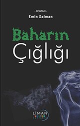 Baharın Çığlığı - 1