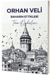 Baharın Ettikleri Tüm Öyküleri - 1