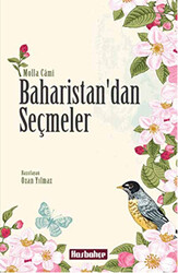 Baharistan’dan Seçmeler - 1