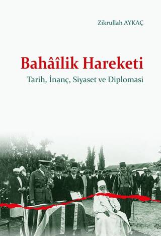 Bahâîlik Hareketi - 1