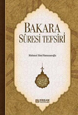 Bakara Suresi Tefsiri - 1