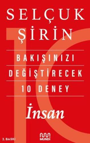 Bakışınızı Değiştirecek 10 Deney: İnsan - 1