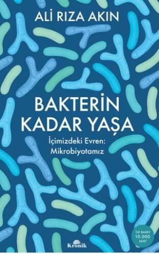 Bakterin Kadar Yaşa - 1