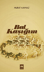 Bal Kaşığım - 1