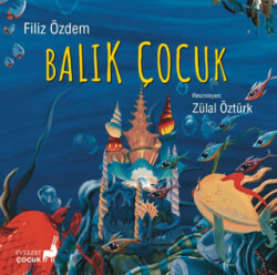 Balık Çocuk - 1