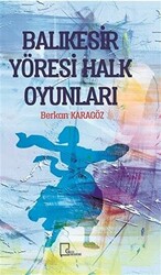 Balıkesir Yöresi Halk Oyunları - 1