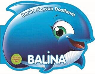 Balina - Benim Hayvan Dostlarım - 1