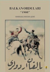 Balkan Orduları 1908 - 1