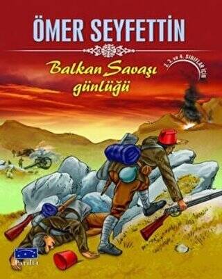 Balkan Savaşı Günlüğü - 1