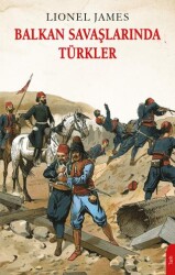 Balkan Savaşlarında Türkler - 1