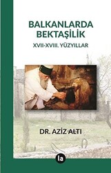 Balkanlarda Bektaşilik - 1