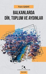 Balkanlarda Din, Toplum ve Aydınlar - 1