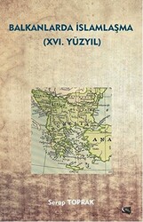 Balkanlarda İslamlaşma 16. Yüzyıl - 1