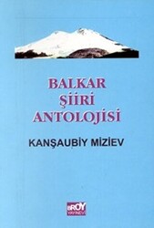 Balkar Şiiri Antolojisi - 1